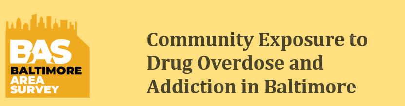 Community Exposure to Drug Overdose and Addiction in Baltimore Featured Image